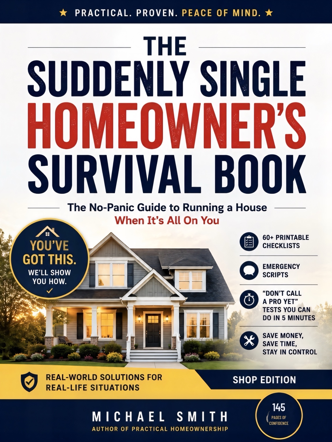 Cover of The Suddenly Single Homeowner’s Survival Book by Michael Smith